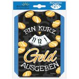 Parkscheibe Bin kurz Geld ausgeben