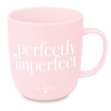 Tasse Perfectly Imperfect