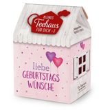 Teehaus - Liebe Geburtstagswünsche