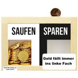 Spardose Saufen - Sparen