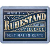 Nostalgic Art Offiziell im Ruhestand Schild