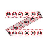 Absperrband Verkehrsschild 40. Geburtstag