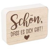 Schön dass es dich gibt Holzaufsteller