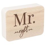 Mr. Right Holzaufsteller