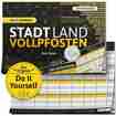 Stadt Land Vollpfosten Do it Yourself Edition