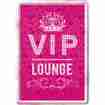 Nostalgic Art - VIP Lounge Pink Metallschild