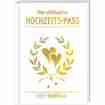 Der ultimative Hochzeits-Pass