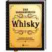 Whisky Das Barhandbuch