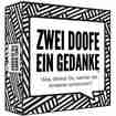 Zwei Doofe ein Gedanke