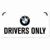 Nostalgic Art Hängeschild BMW Drivers Only