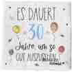 Servietten 30. Geburtstag