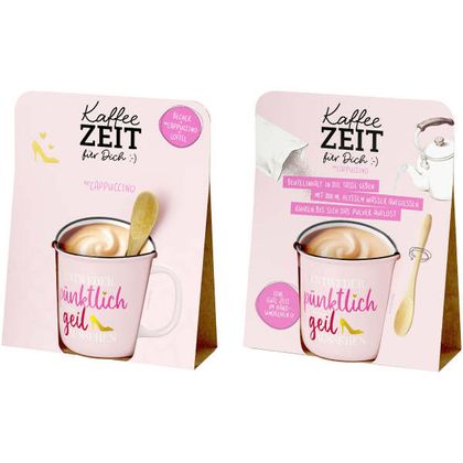 Kaffezeit Entweder Pünktlich oder Geil 250ml